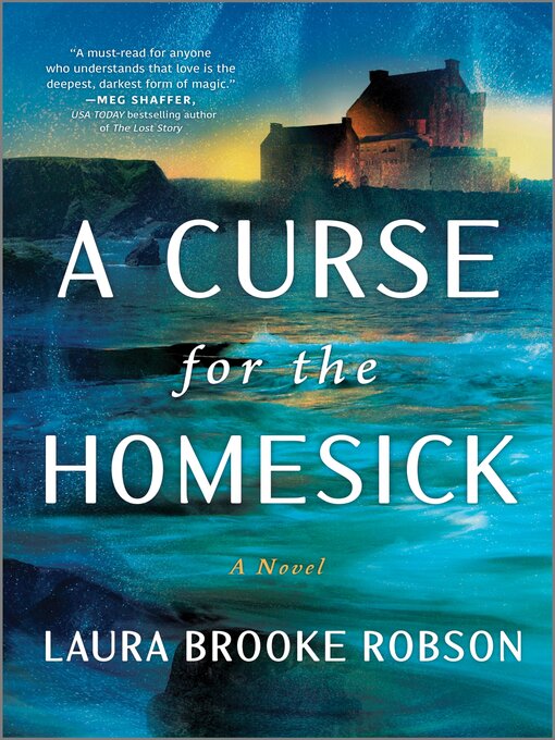 Title details for A Curse for the Homesick by Laura Brooke Robson - Available